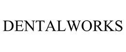 DENTALWORKS
