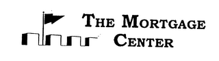 THE MORTGAGE CENTER