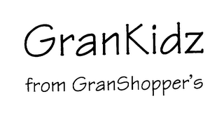 GRANKIDZ FROM GRANSHOPPER'S