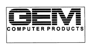 GEM COMPUTER PRODUCTS