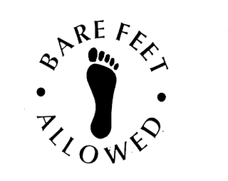 BARE FEET ALLOWED