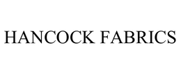 HANCOCK FABRICS