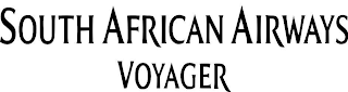 SOUTH AFRICAN AIRWAYS VOYAGER