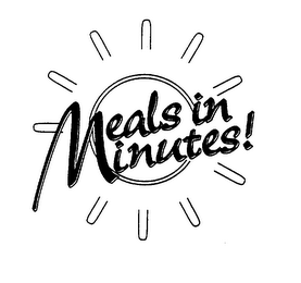 MEALS IN MINUTES!