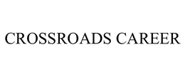 Crossroads Career Services, Inc.
