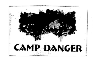 CAMP DANGER