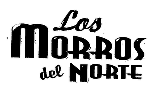 LOS MORROS DEL NORTE