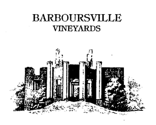 BARBOURSVILLE VINEYARDS