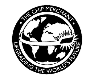 THE CHIP MERCHANT UPGRADING THE WORLD'S FUTURE