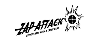 ZAP ATTACK SERIOUS FUN WITH A LASER GUN