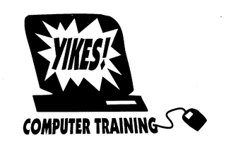 YIKES! COMPUTER TRAINING