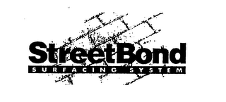 STREETBOND SURFACING SYSTEM