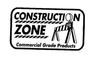 CONSTRUCTION ZONE COMMERCIAL GRADE PRODUCTS