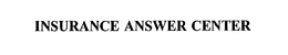 INSURANCE ANSWER CENTER
