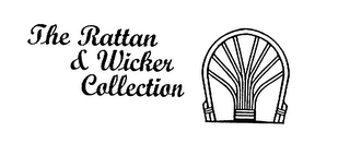 THE RATTAN & WICKER COLLECTION