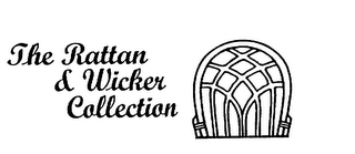 THE RATTAN & WICKER COLLECTION