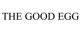 THE GOOD EGG