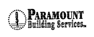 PARAMOUNT BUILDING SERVICES