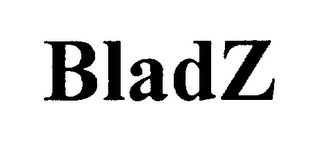 BLADZ