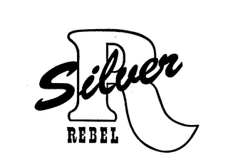 R SILVER REBEL