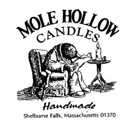 MOLE HOLLOW CANDLES HANDMADE SHELBURNE FALLS, MASSACHUSETTS 01370