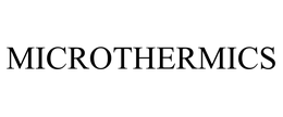 MicroThermics, Inc.