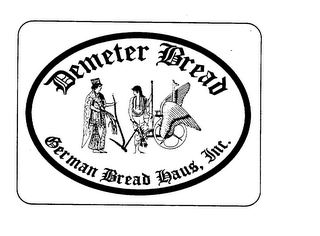 DEMETER BREAD GERMAN BREAD HAUS, INC.