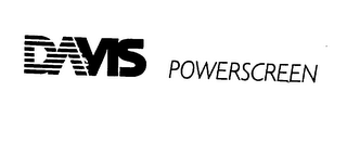 DAVIS POWERSCREEN