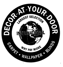 DECOR AT YOUR DOOR INTERNATIONAL CARPET WALLPAPER BLINDS LARGEST SELECTION WHY PAY MORE