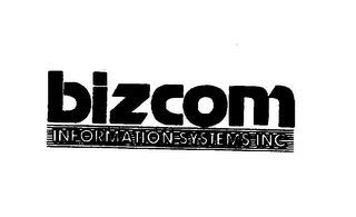 BIZCOM INFORMATION SYSTEMS INC