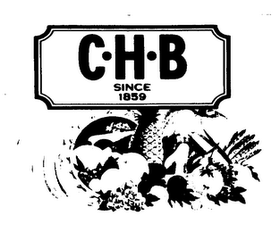 C H B SINCE 1859