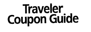 TRAVELER COUPON GUIDE