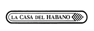 LA CASA DEL HABANO