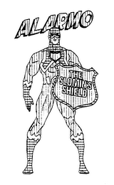 ALARMO THE SLOMIN'S SHIELD
