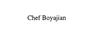 CHEF BOYAJIAN