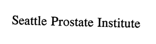 SEATTLE PROSTATE INSTITUTE