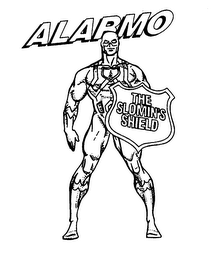 ALARMO THE SLOMIN'S SHIELD