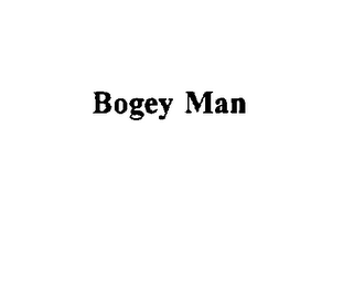 BOGEY MAN