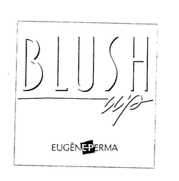 BLUSH UP EUGENE PERMA