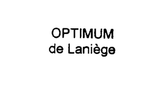 OPTIMUM DE LANIEGE