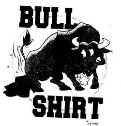 BULL SHIRT