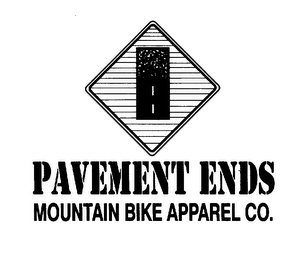 PAVEMENT ENDS MOUNTAIN BIKE APPAREL CO.