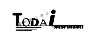 TODAI RESTAURANT