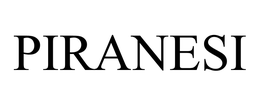 PIRANESI