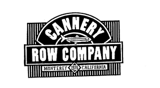 CANNERY ROW COMPANY MONTEREY CALIFORNIA1976