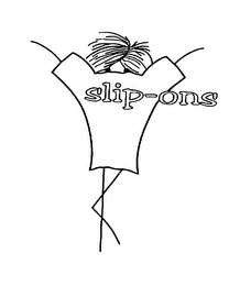 SLIP-ONS