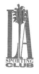 LA SPORTING CLUB