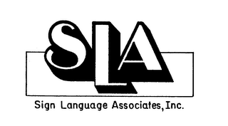 SLA SIGN LANGUAGE ASSOCIATES, INC.