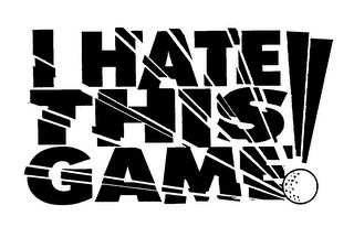 I HATE THIS GAME!