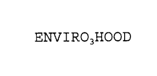 ENVIRO3HOOD